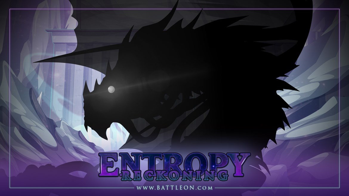 The Entropy Saga Finale - The Reckoning