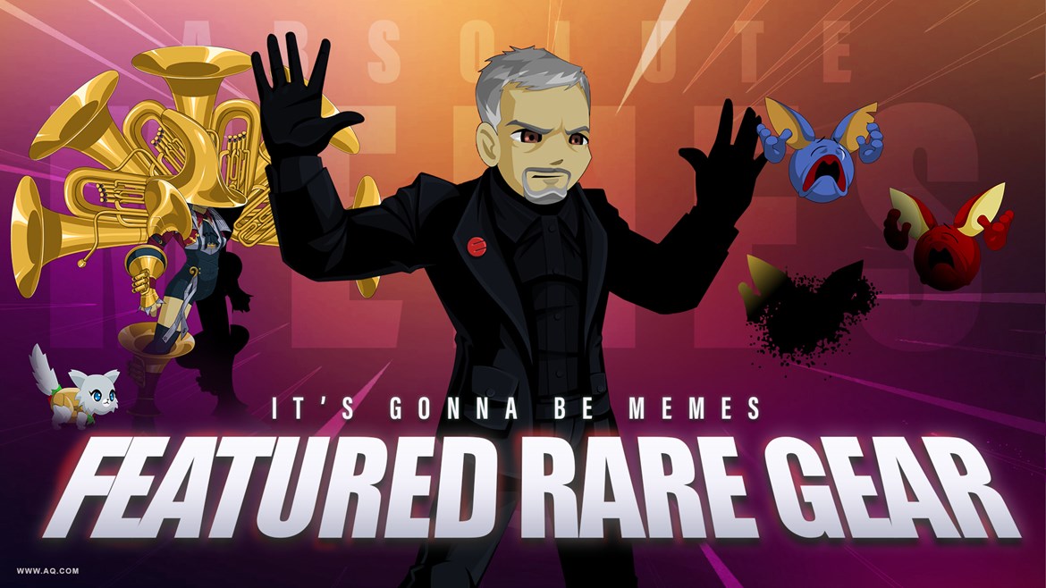 AQW-31May24-MemeRares